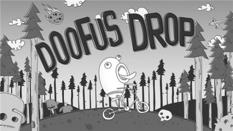 Doofus Drop